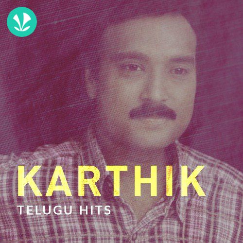 Karthik - Telugu Hits 