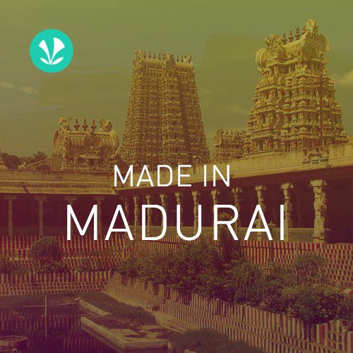 Made in Madurai