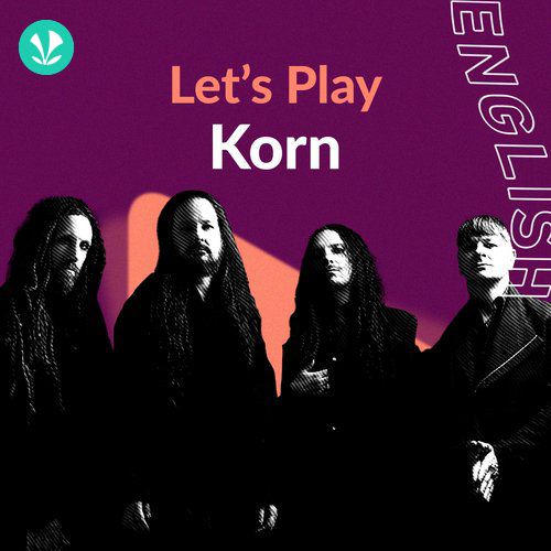 Let's Play - Korn