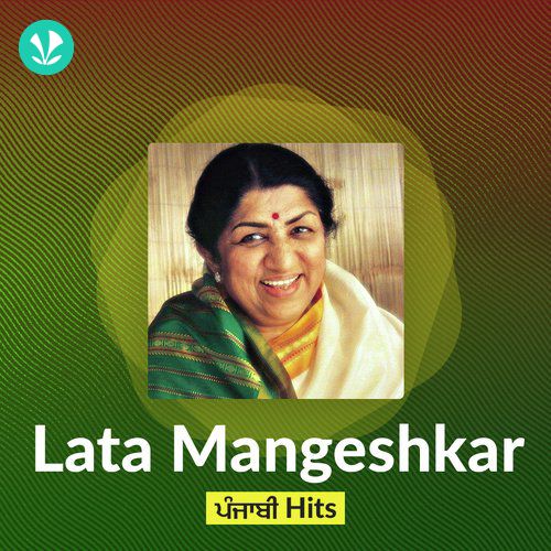 Lata Mangeshkar Punjabi Hits