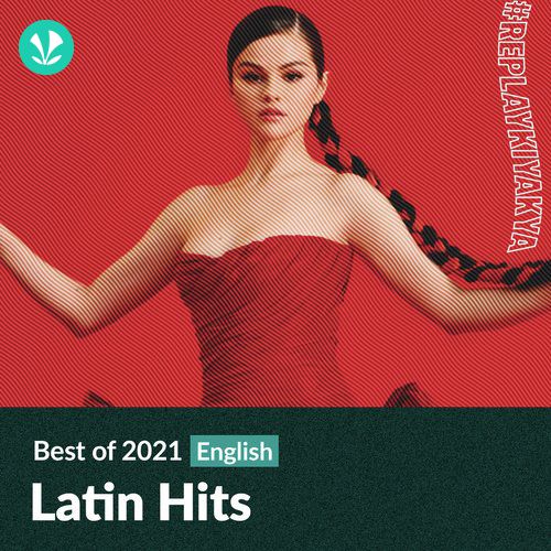 Latin Hits 2021