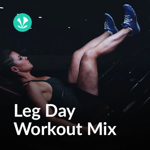 Leg Day Workout Mix