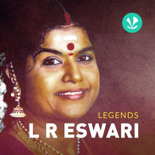 Legends - L R Eswari