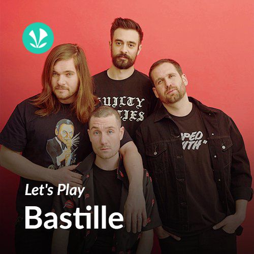 Let's Play - Bastille