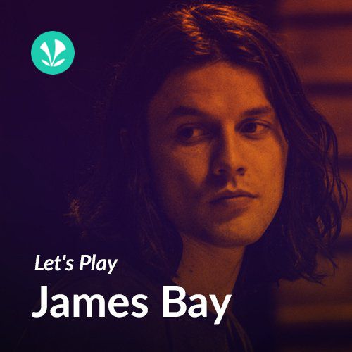 Let's Play - James Bay_poster_image