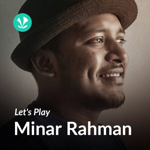 Let's Play - Minar Rahman - Bengali