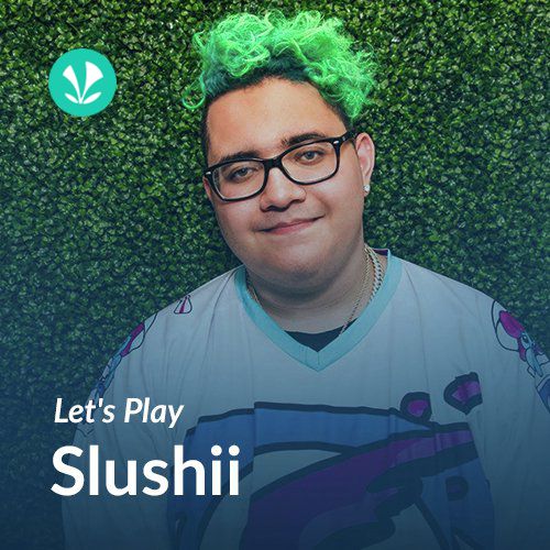 Let's Play - Slushii