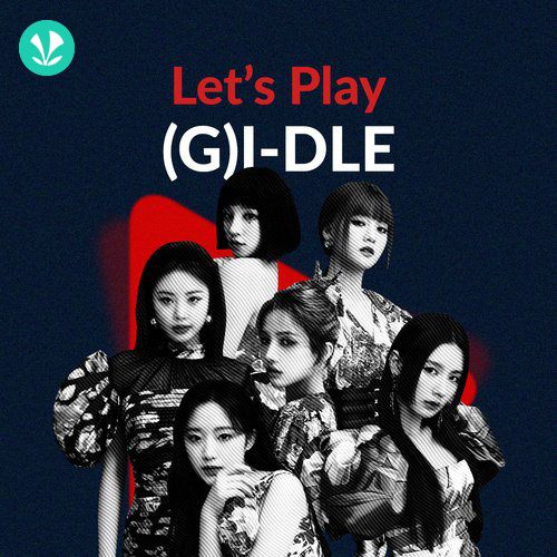 Let's Play - (G)I-DLE