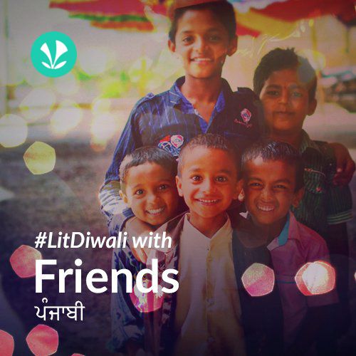 Lit Diwali With Friends - Punjabi