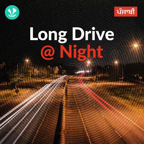 Long Drive at Night - Punjabi