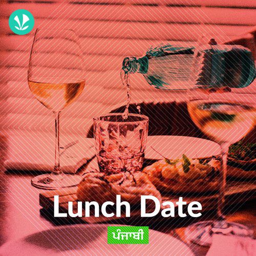 Lunch Date - Punjabi