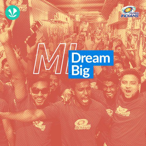 MI Dream Big