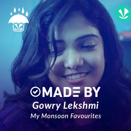 Made By Gowry Lekshmi - My Monsoon Favourites