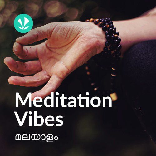 Meditation Vibes - Malayalam