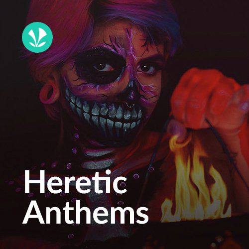 Heretic Anthems