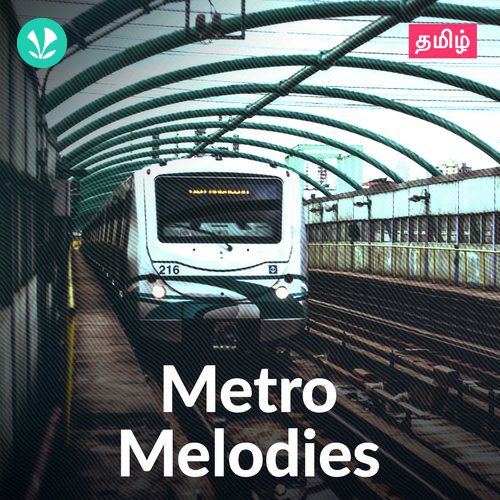 Metro Melodies - Tamil