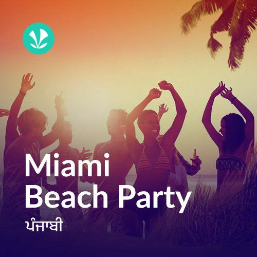 Miami Beach Party - Punjabi