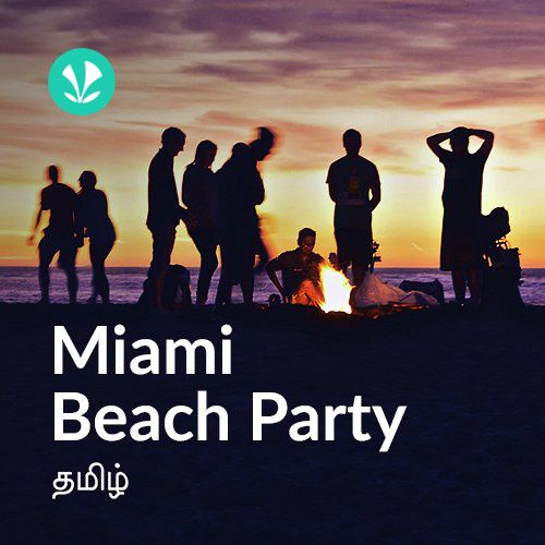 Miami Beach Party - Tamil