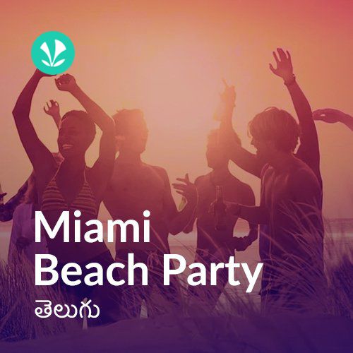Miami Beach Party - Telugu