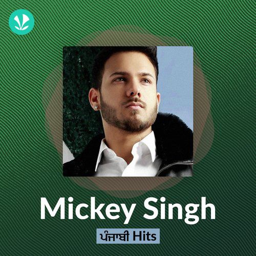 Mickey Singh Hits
