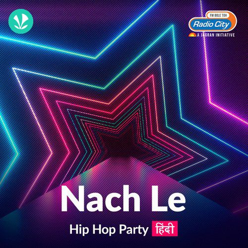 Nach Le - Hip Hop Party - Hindi