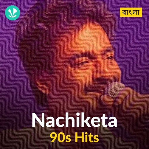 Nachiketa - 90s Hits