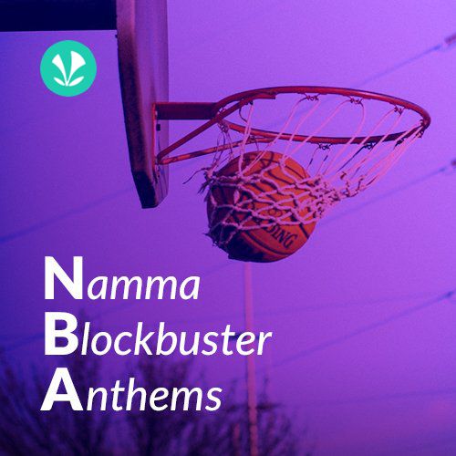 Namma Blockbuster Anthems - Kannada