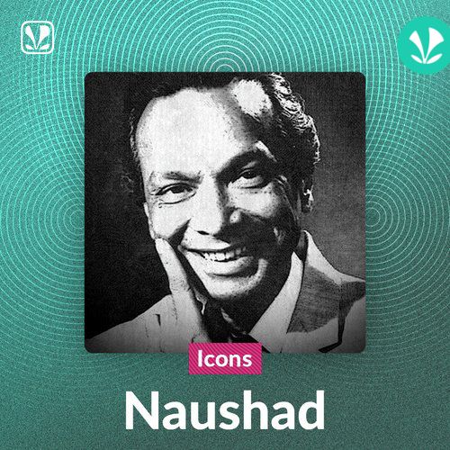 Icons - Naushad