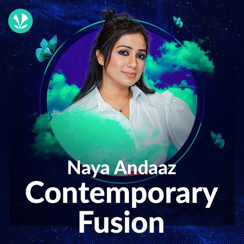 Naya Andaaz - Contemporary Fusion
