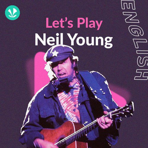 Let's Play - Neil Young 