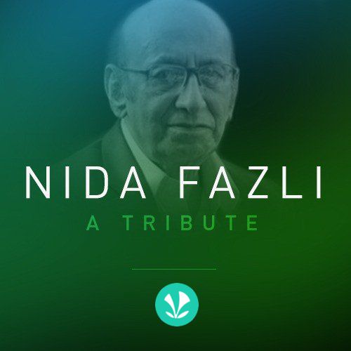 Nida Fazli - A Tribute