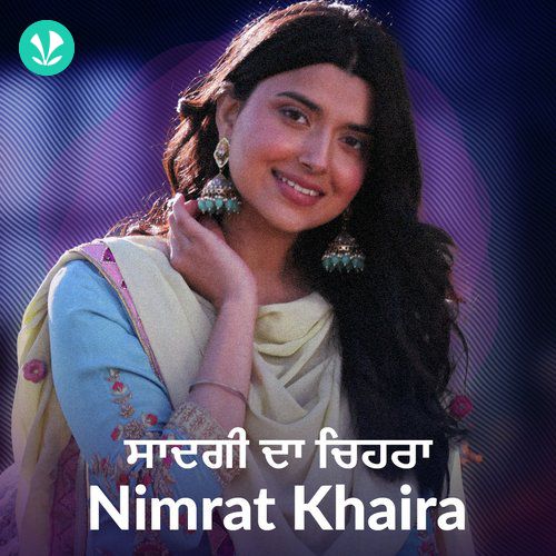 Nimrat Khaira Hits