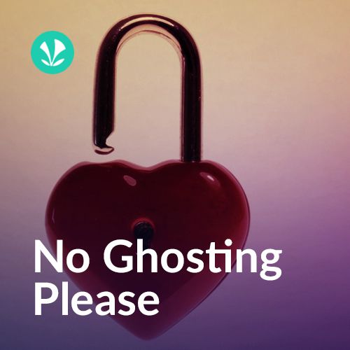 No Ghosting Please