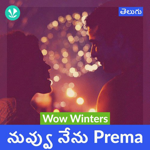Wow Winters - Nuvvu Nenu Prema - Telugu