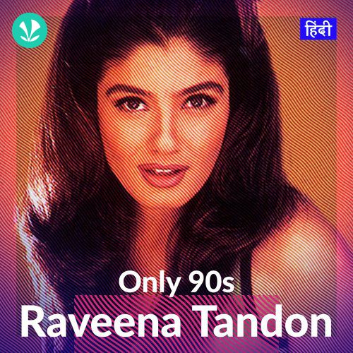 Only 90s - Raveena