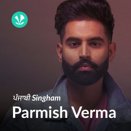 Parmish Verma Hit Songs | Latest Punjabi Songs - JioSaavn