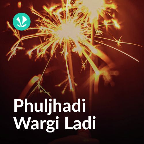 Phuljhari Wargi Ladi