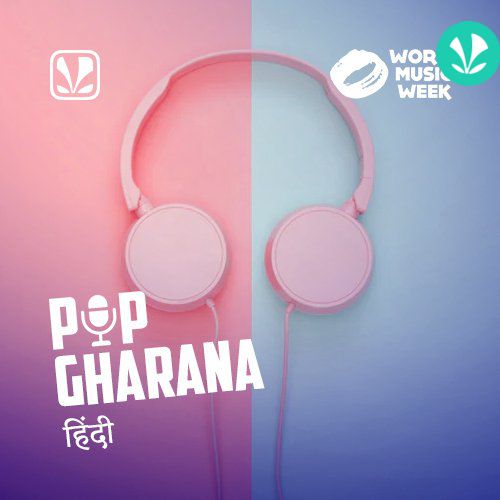 Pop Gharana - Hindi