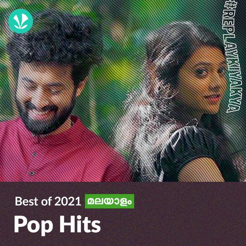 Pop Hits 2021 - Malayalam - Latest Malayalam Songs Online - JioSaavn