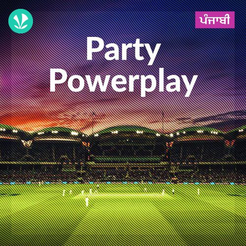 Party Powerplay - Punjabi