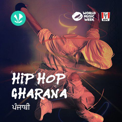 Hip Hop Gharana - Punjabi