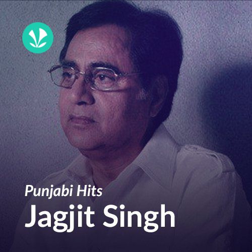 Punjabi Hits - Jagjit Singh
