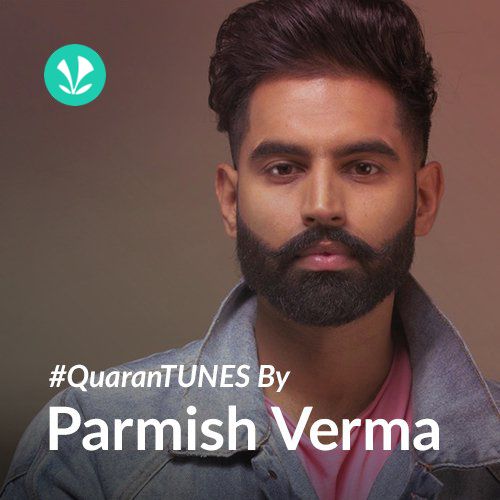 QuaranTUNES by  Parmish Verma