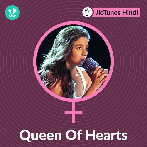 Queen of Hearts - Hindi - JioTunes