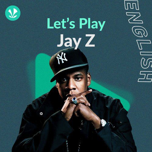 Let's Play - Jay Z