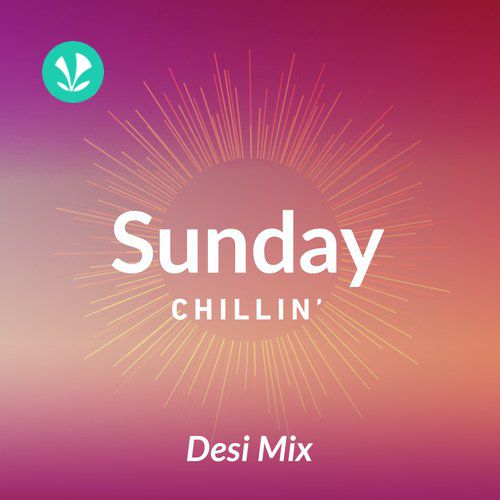 Sunday Chilling - Hindi