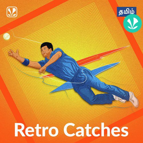 Retro Catches - Tamil