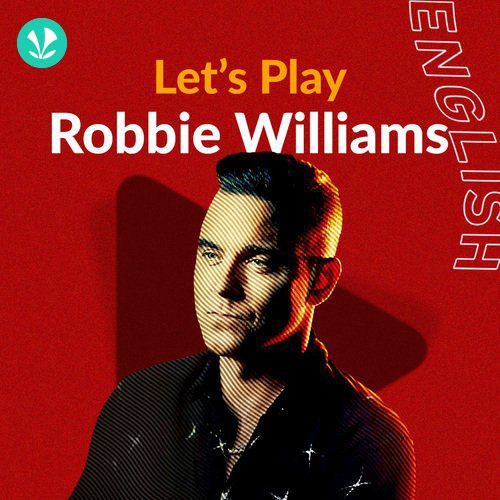 Let's Play - Robbie Williams