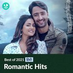Romantic Hits 2021 - Hindi Songs