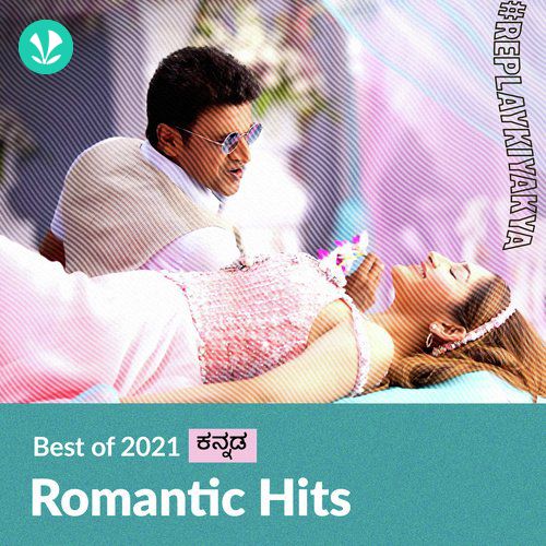  Romantic Hits 2021 - Kannada
